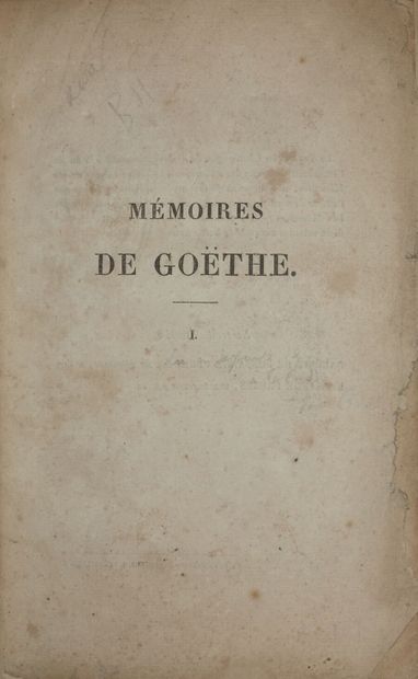 GOETHE Johann-Wolfgang von. Memoirs. Translated...