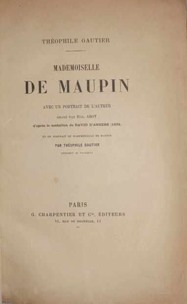 GAUTIER Théophile. Mademoiselle de Maupin....