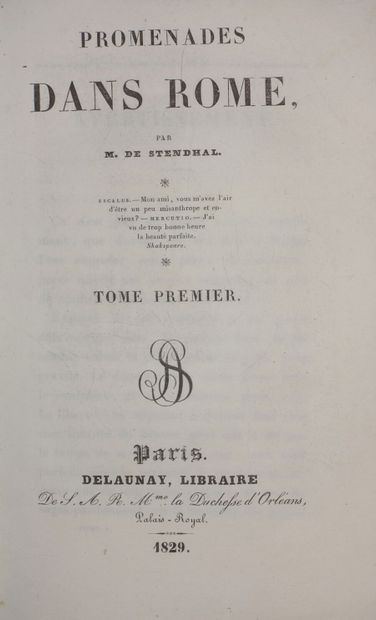 STENDHAL. Promenades dans Rome. Paris, Delaunay,...