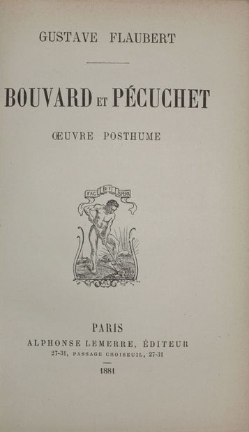 FLAUBERT Gustave. Bouvard and Pécuchet. Posthumous...