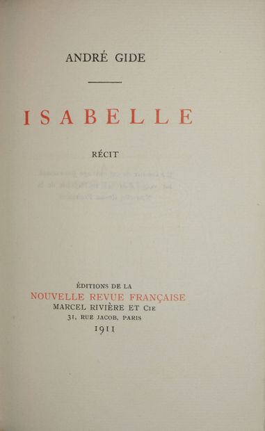 GIDE André. Isabelle. Récit. Paris, NRF,...