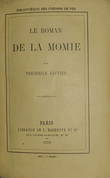 GAUTIER Theophile. Le roman de la Momie....