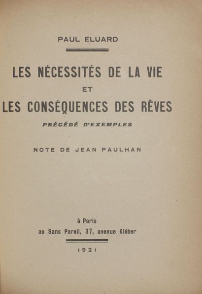 ÉLUARD Paul. The necessities of life and...