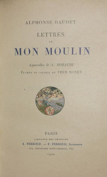 DAUDET Alphonse. Lettres de mon moulin. Paris,...