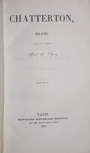VIGNY Alfred de. Chatterton, drama. Paris,...