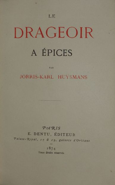 HUYSMANS Joris-Karl. Le Drageoir à épices....