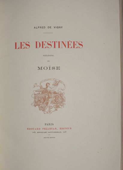 VIGNY Alfred de. The Fates. Preceded by Moïse....