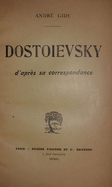 GIDE André. Dostoyevsky d'après sa correspondance....