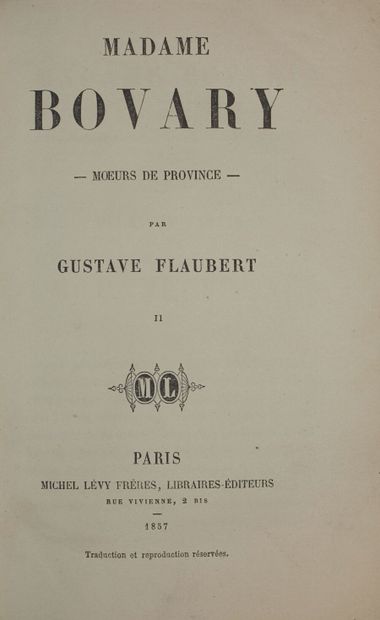 FLAUBERT Gustave. Madame Bovary. Moeurs de...