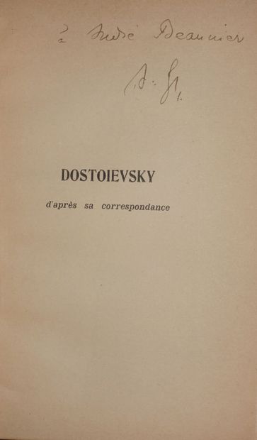 GIDE André. Dostoyevsky d'après sa correspondance....