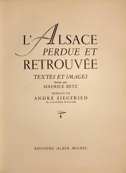 BETZ Maurice. Alsace lost and found.

Albin...
