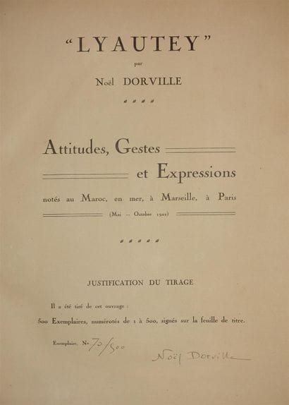 LYAUTEY by Noël DORVILLE. Attitudes, Gestures...
