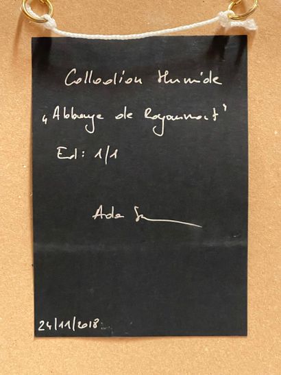 ADES.
Abbaye de Royaumont.
Tirage photographique.
Collodion...