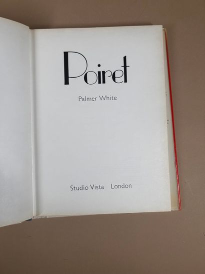 [PAUL POIRET] 
Palmer WHITE, Poiret, Studio...