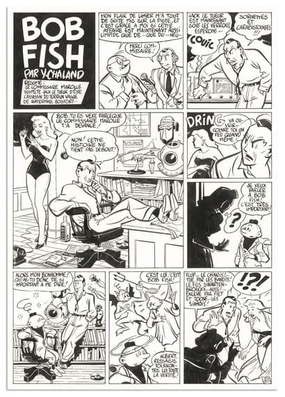 Chaland
YVES CHALAND
BOB FISH
Les Humanoïdes...