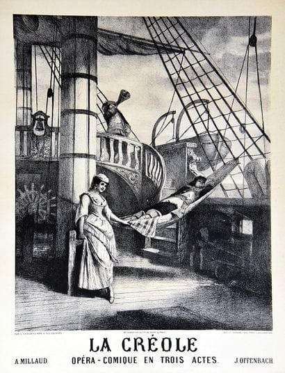 *La Créole* by J. Offenbach, Comic Opera...