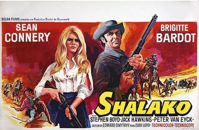 Shalako starring Sean Connery, directed by...
