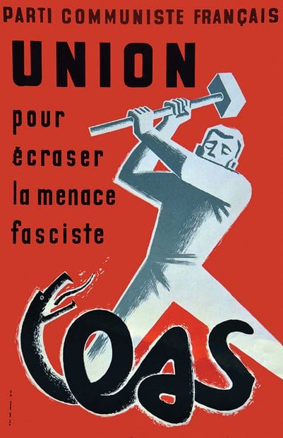 OAS - French Communist Party: Union to Crush...