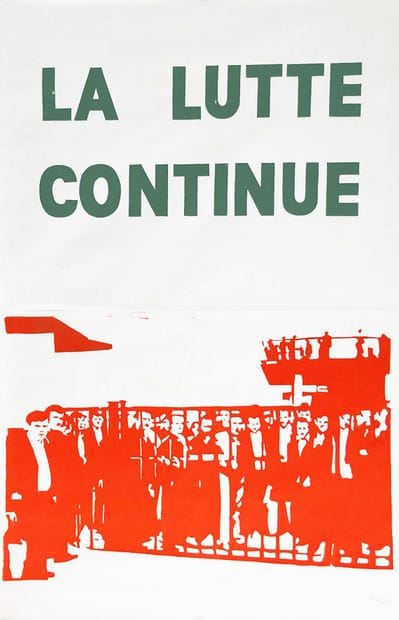 The Struggle Continues (Red) May '68 = École...