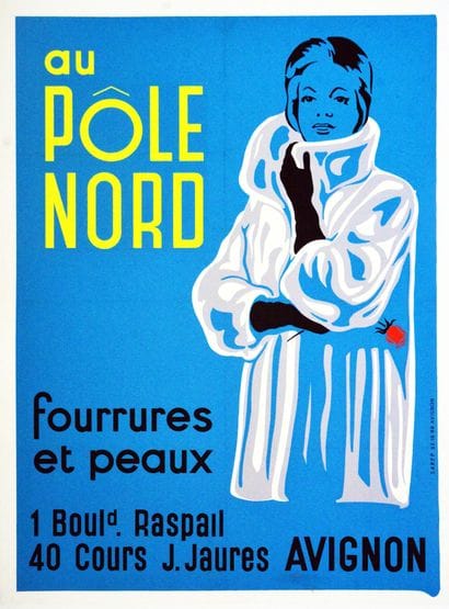 At Pôle Nord Fourures & Peaux, 1 Blvd. Raspail...