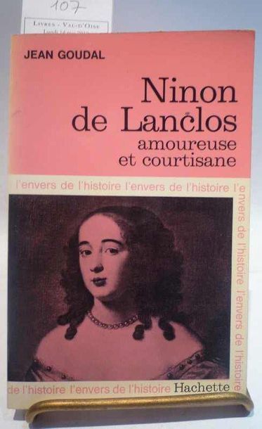 GOUDAL Jean
«Ninon de Lanclos, courtisane...