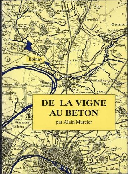 [EPINAY-SUR-SEINE] MURCIER Alain «De la Vigne...
