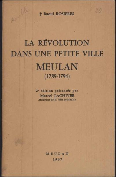 [MEULAN] LACHIVER Marcel «La Révolution dans...