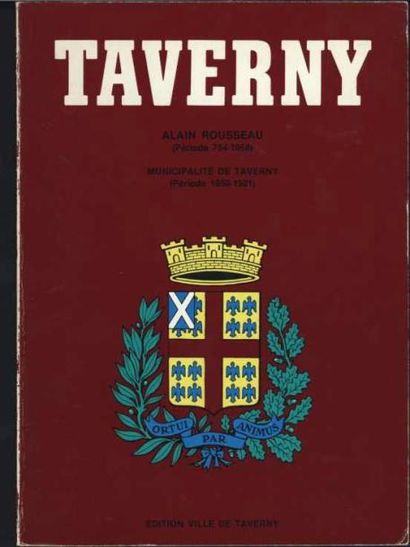 [TAVERNY] ROUSSEAU Alain «Taverny de 754...