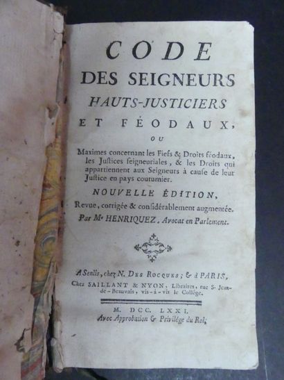 Code des Seigneurs Haut-Justiciers et Féodaux,1771.
Code...