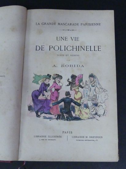 A. ROBIDA, La Grande Mascarade Parisienne.
A....