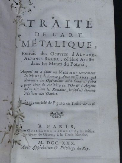 Traité de l'Art Métalique , 1730.
Traité...