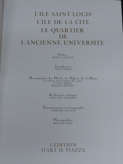L'Ile Saint-Louis, l'Ile de la Cité, le quartier...