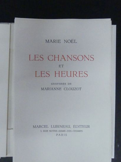 NOEL (Marie), LES CHANSONS ET LES HEURES,...