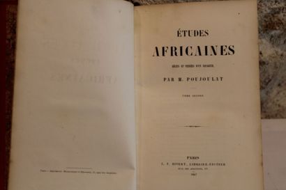 POUJOULAT, Etudes Africaines, Récits et pensées...