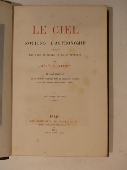 Amédée GUILLEMIN (1826-1893), LE CIEL, Notions...