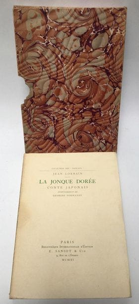 Jean LORRAIN.

La Jonque Dorée. Japanese...