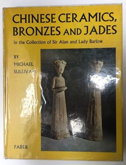 Michael SULLIVAN.

Chinese Ceramics, Bronzes...