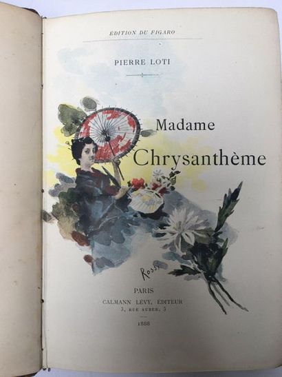 Pierre LOTI.

Mrs. Chrysanthemum.

Paris,...