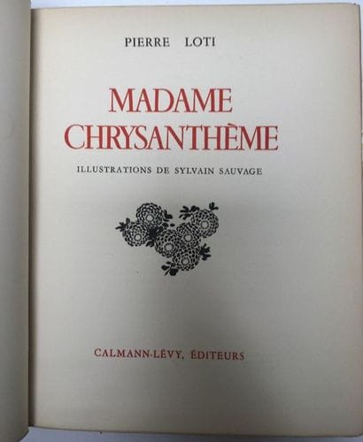 Pierre LOTI.

Madame Chrysanthemum.

Paris,...