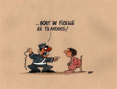 LOUP Jean Jacques

Bout de ficelle ah tu...
