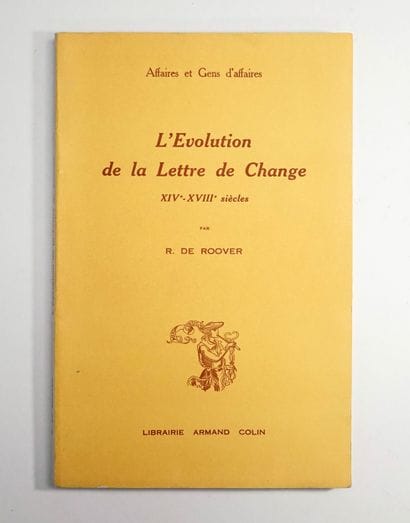 ECONOMY -
RAYMOND DE ROOVER, L'évolution...