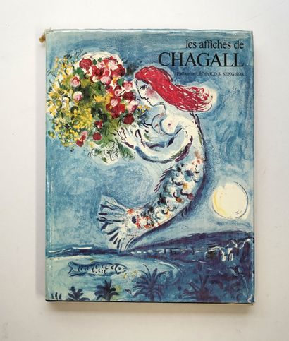 LES AFFICHES DE MARC CHAGALL, Charles Sorlier,...