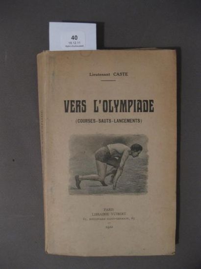 Lieutenant CASTE
Vers l'Olympiade (courses,...