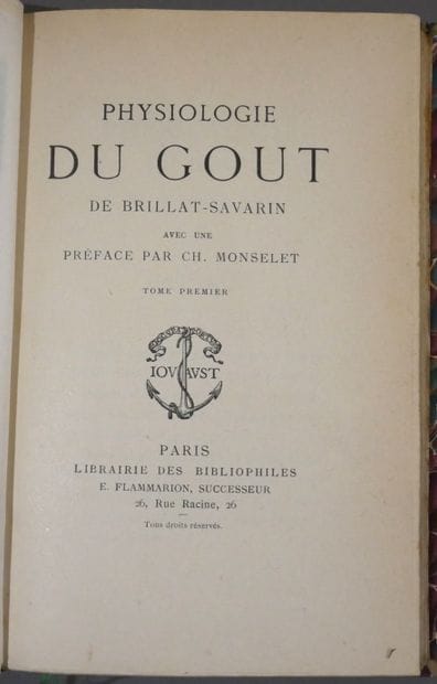 BRILLAT SAVARIN. 

Physiology of taste. 

Preceded...
