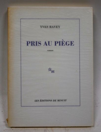 ÉDITIONS DE MINUIT.

YVES RAVEY. Pris au...