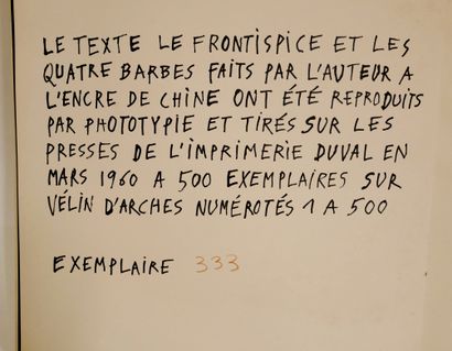 Jean DUBUFFET.

La Fleur de barbe. 

Paris,...