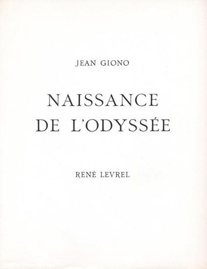 JEAN GIONO
Naissance de l'Odyssée. Lithographie...