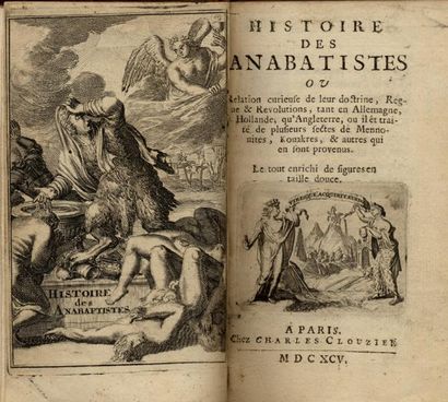 ANONYME. [PÈRE CATROU]
Histoire des Anabatistes....