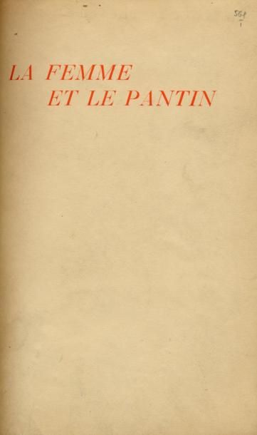 PIERRE LOUYS
La Femme et le pantin. Frontispice...