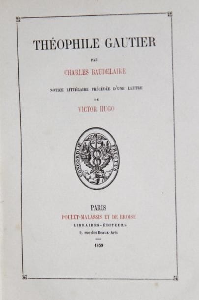 BAUDELAIRE Charles
Théophile Gautier. Notice...